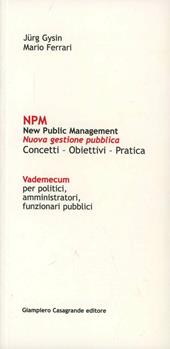 NPM. New public management. Nuova gestione pubblica