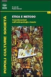 Etica e metodo. Considerazioni sull'antropologia visuale