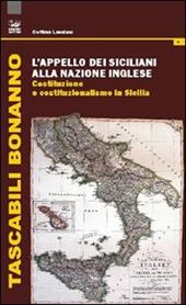 L' appello dei siciliani alla nazione inglese. Costituzione e costituzionalismo in Sicilia
