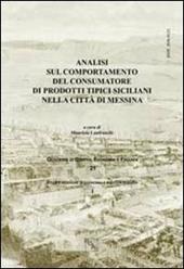 Analisi sul comportamento del consumatore di prodotti tipici siciliani nella città di Messina