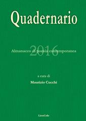 Quadernario 2016. Almanacco di poesia contemporanea