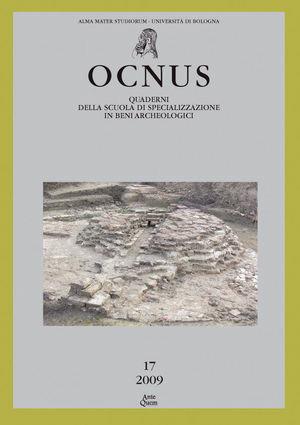 Ocnus. Quaderni della Scuola di specializzazione in archeologia. Ediz. multilingue. Vol. 17  - Libro Ante Quem 2009 | Libraccio.it