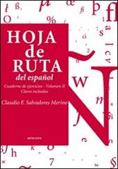 Hoja de ruta del español. Cuaderno de ejercicios. Vol. 2