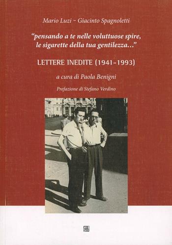 Lettere inedite (1941-1993) - Mario Luzi, Giacinto Spagnoletti - Libro Sette città 2011, Acta | Libraccio.it