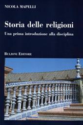 Storia delle religioni. Una prima introduzione alla disciplina