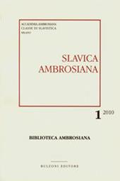Slavica Ambrosiana. Vol. 1