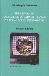 The reframer. An analysis of Barack Obama's political discourse