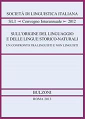 Sull'origine del linguaggio e delle lingue storico-naturali