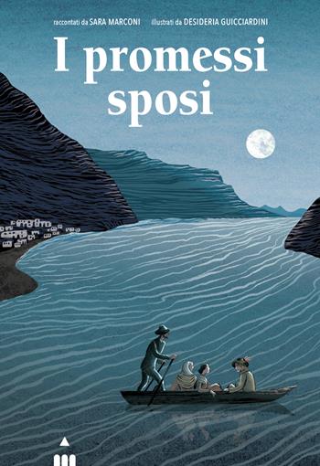 I Promessi Sposi - Sara Marconi - Libro Lapis 2023, Grandi classici | Libraccio.it