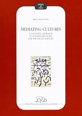 Mediating cultures. A cognitive approach to English discourse for the social sciences