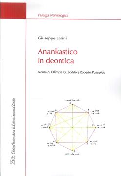 Anankastico in deontica - Giuseppe Lorini - Libro LED Edizioni Universitarie 2017, Parerga nomologica | Libraccio.it