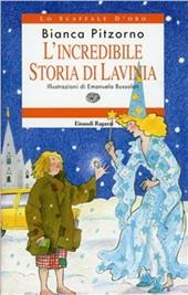 L' incredibile storia di Lavinia