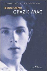 Grazie Mac - Franco Crepax - Libro Ponte alle Grazie 2004 | Libraccio.it