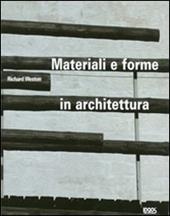 Materiali e forme in architettura