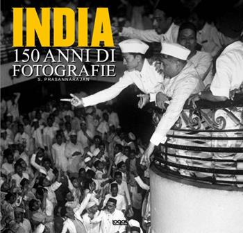 India. 150 anni di fotografie. Ediz. multilingue  - Libro Logos 2010 | Libraccio.it