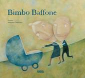 Bimbo baffone