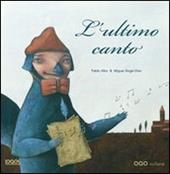 L' ultimo canto