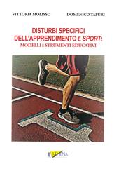 Disturbi specifici dell'apprendimento e sport: modelli e strumenti educativi