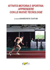 Attività motoria e sportiva: apprendere con le nuove tecnologie