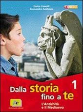 Dalla storia fino a te. Con Leggere il Novecento. Con espansione online. Vol. 3: L'età contemporanea