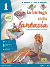 La bottega della fantasia. Un libro per fare e per vedere-Il mito e l'epica-Fascicolo Invalsi. Con espansione online. Vol. 1