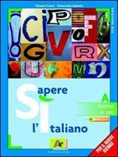 Sì sapere l'italiano. Ediz. blu. Con espansione online