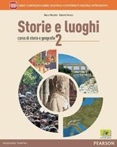 Storie e luoghi. Con e-book. Con espansione online. Vol. 2