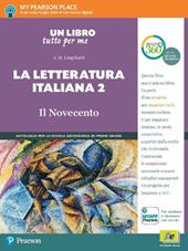 Un libro tutto per me. Letteratura del '900. Ediz. light. Con espansione online