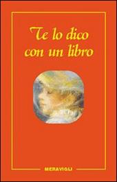 Te lo dico con un libro