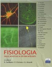 Fisiologia: dalle molecole ai sistemi integrati