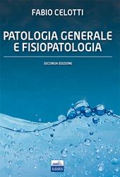 Patologia generale e fisiopatologia