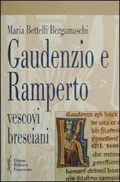 Gaudenzio e Ramperto. Vescovi bresciani