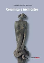 Ceramica e inchiostro