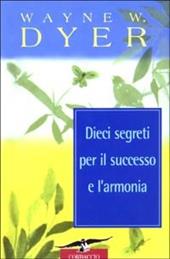 Dieci segreti per il successo e l'armonia