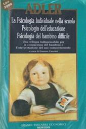 La psicologia individuale nella scuola-Psicologia dell'educazione