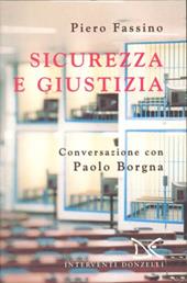 Sicurezza e giustizia. Conversazione con Paolo Borgna