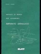 Impianti di bordo per aeromobili. Impianto idraulico