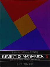 Elementi di matematica. Per la 5ª classe del Liceo scientifico a indirizzo sperimentale. Vol. 3