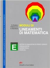 Lineamenti di matematica. Modulo E. Per i Licei