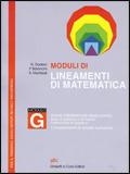 Moduli di lineamenti di matematica. Modulo G. Analisi infinitesimale (terza parte). Per il triennio degli Ist. tecnici industriali