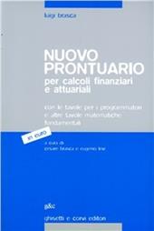 Nuovo prontuario per calcoli finanziari e attuariali in euro