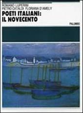 Poeti italiani: il Novecento. Antologia.