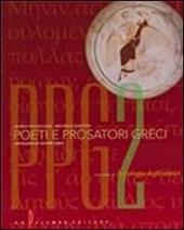Poeti e prosatori greci. Antologia degli storici. Con espansione online