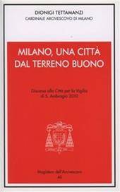 Milano, una città dal terreno buono. S. Ambrogio 2010