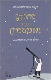 Storie della creazione. Ediz. illustrata