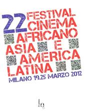 22° festival del cinema africano, d'Asia e America Latina