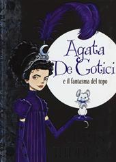 Agata de Gotici e il fantasma del topo