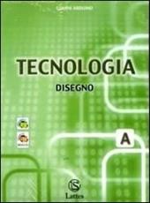 Tecnologia. Modulo A-B-C: Disegno-Settori produttivi-Laboratorio. Con tavole per il disegno. Con CD-ROM. Vol. 1