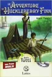 Le avventure di Huckleberry Finn. Con CD Audio. Con espansione online