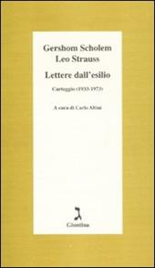 Lettere dall'esilio. Carteggio (1933-1973)